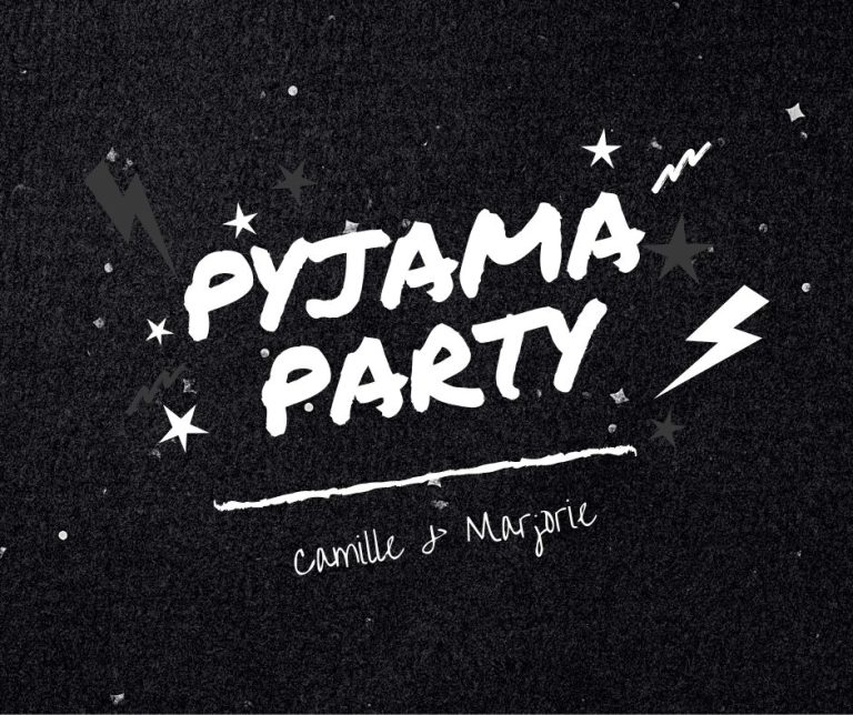 Pyjama party 🌙